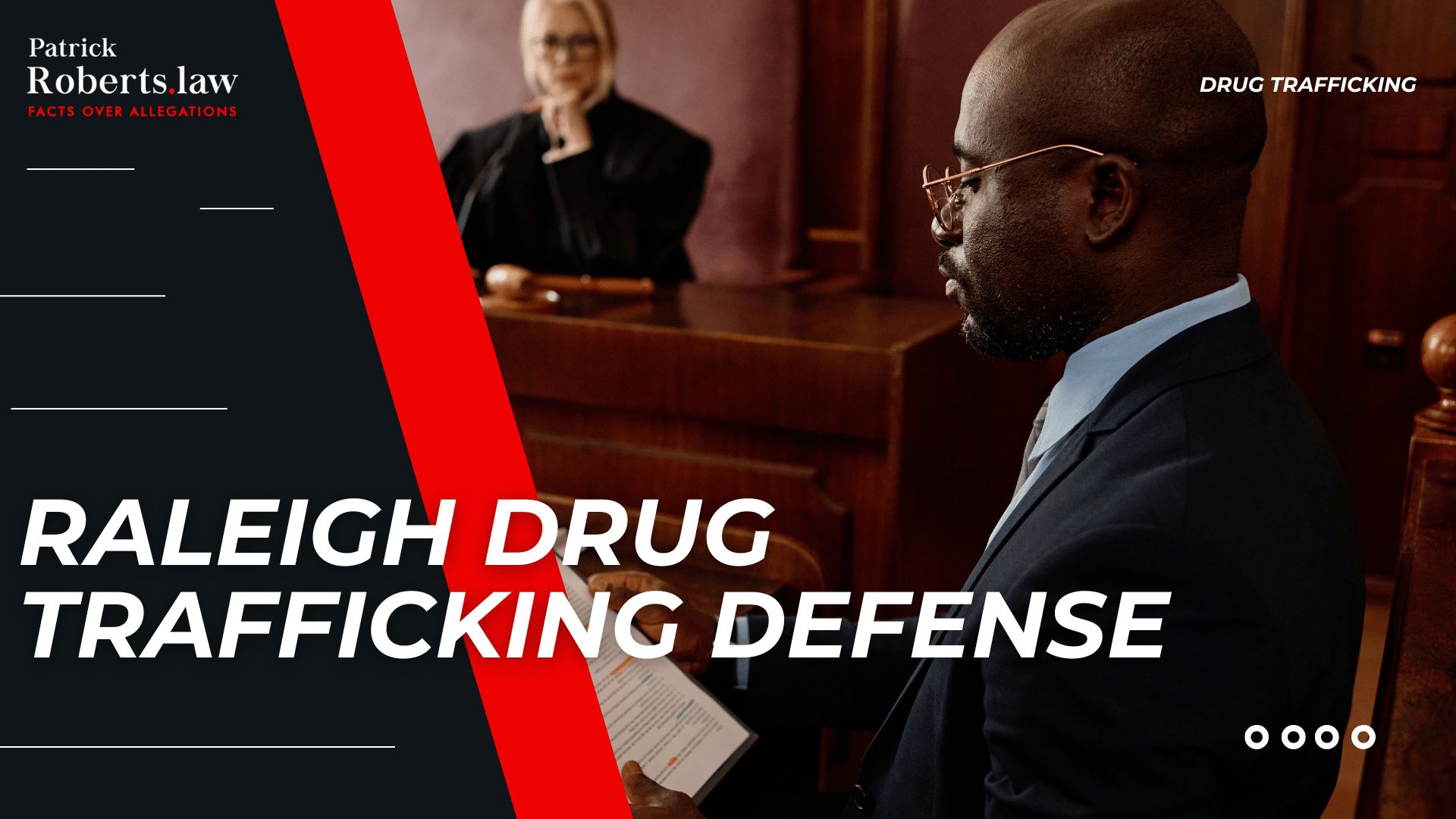 Defendant seated in courtroom introduces Raleigh drug trafficking defense and criminal representation.